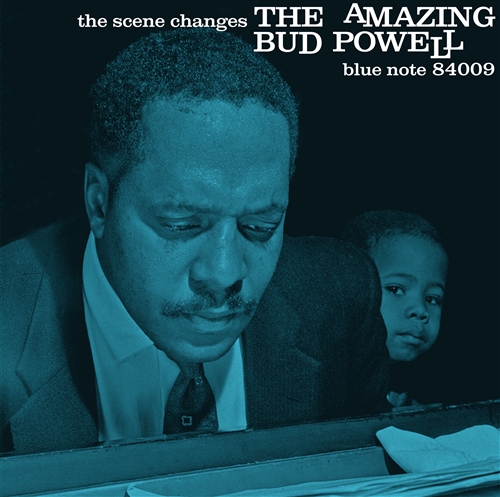 Bud Powell - The Scene Changes - Blue Note Vinyl Reissue