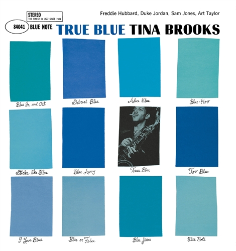 Tina Brooks - True Blue - Blue Note Vinyl Record Reissue 33 RPM