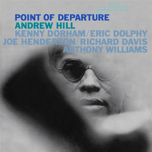 Andrew Hill - Point of Departure - Blue Note Vinyl Reissue