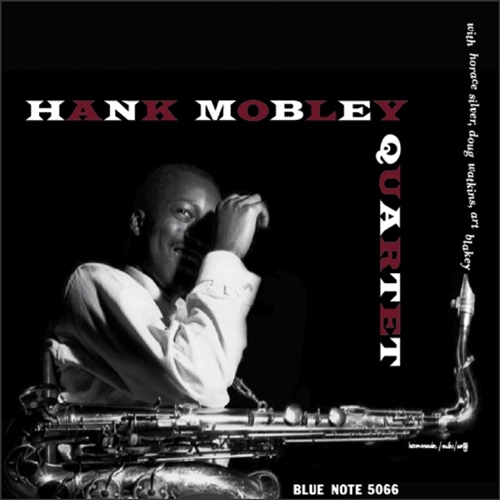 Hank Mobley Quartet - w/Outakes - Blue Note Vinyl Reissue