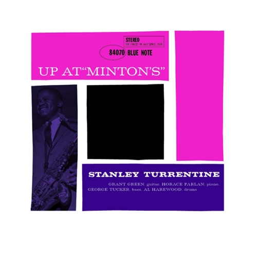 Stanley Turrentine - Up At Minton's, Vol. 2 - Vinyl Reissue