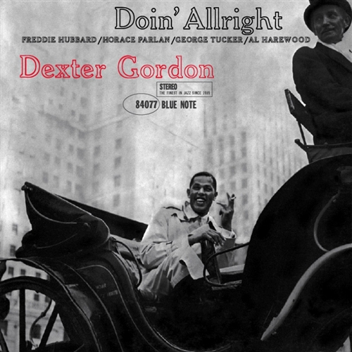 Dexter Gordon - Doin' Allright - Blue Note Vinyl Reissue